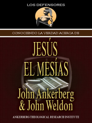 cover image of Conociendo La Verdad Acerca De Jesús El Mesías